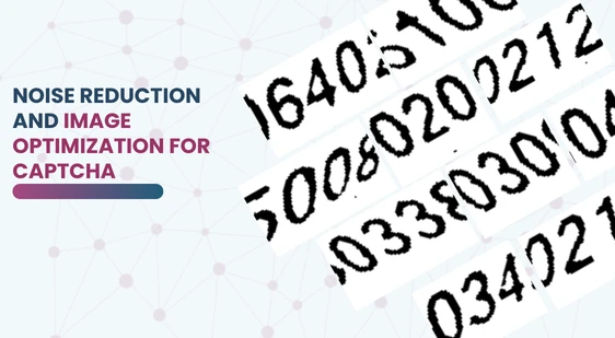 Noise Reduction and Image Optimization for Captcha