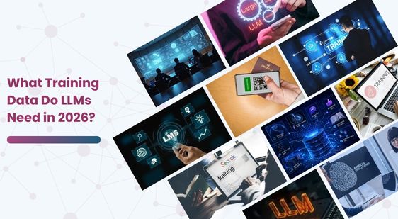 LLM Training Data 2026 for AI Model Development